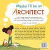 Maybe I'll Be an Architect by Tenille Bettenhausen (Paperback)