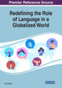 Redefining the Role of Language in a Globalized World by Ai-Ling Wang (Paperback)