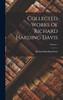 Collected Works of Richard Harding Davis; Volume 1 by Richard Harding Davis (Hardcover)