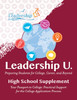 Leadership U : Preparing Students for College, Career, and Beyond High School Supplement: Your Passport to College: Practical Support for the College Application Process by The Leadership Program (Paperback)
