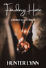 Finding Home : A Timber Creek Novel by Hunter Lynn (Paperback)