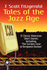Tales of the Jazz Age : Classic Short Stories by F. Scott Fitzgerald (Paperback)