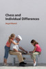 Chess and Individual Differences (Hardcover)