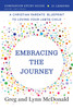 Embracing the Journey : Companion Study Guide by Greg McDonald (Paperback)