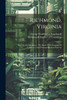 Richmond, Virginia : The City On The James : The Book Of Its Chamber Of Commerce And Principal Business Interests by George Washington Engelhardt (Paperback)