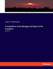 A Compilation of the Messages and Papers of the Presidents : Volume I by James D. Richardson (Paperback)