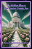 The Golden Fleece : The Coming Cosmic Age by Johnathan Antelept (Paperback)