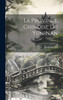 La Province Chinoise Du Yün-Nan; Volume 1 by Émile Rocher (Hardcover)