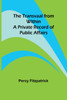 The Transvaal from Within : A Private Record of Public Affairs by Percy Fitzpatrick (Paperback)