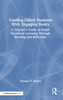 Guiding Gifted Students With Engaging Books by Thomas P. Hebert (Hardcover)