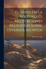 El Sábio En La Soledad, Ó, Meditaciones Religiosas Sobre Diversos Asuntos by Edward Young (Paperback)