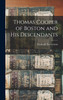 Thomas Cooper of Boston and his Descendants by Frederick Tuckerman (Hardcover)