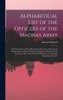 Alphabetical List of the Officers of the Madras Army by Edward Dodwell (Hardcover)