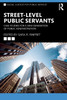 Street-Level Public Servants by Sara R. Rinfret (Paperback)