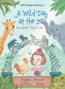 A Wild Day at the Zoo / Ein Wilder Tag Im Zoo - German and English Edition by Victor Dias de Oliveira Santos (Hardcover)
