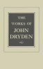 The Works of John Dryden, Volume Viii