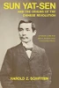 Sun Yat-Sen and the Origins of the Chinese Revolution