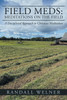 Field Meds by Randall Welner (Paperback)