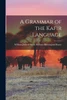 A Grammar of the Kafir Language by William Jafferd Dav... Binnington Boyce (Paperback)