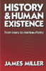 History and Human Existence