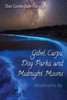Gibel Carps, Dog Parks, and Midnight Moons by Dian Cunningham Parrotta (Paperback)
