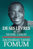 De Ses Lèvres : Sur Notre Vision by Zacharias Tanee Fomum (Paperback)