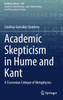 Academic Skepticism in Hume and Kant by Catalina González Quintero (Hardcover)