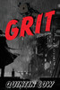 Grit : Part One by Quintin Low (Paperback)