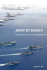 Joint By Design by Robbin Laird (Hardcover)
