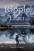 The Ripple Effect : Memoirs from the Inside by Thomas Fleming (Paperback)