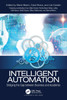 Intelligent Automation : Bridging the Gap between Business and Academia by Marie Myers (Paperback)