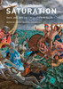 Saturation : Race, Art, and the Circulation of Value (Hardcover)