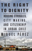 The Right to Dignity by Miguel Pérez (Hardcover)