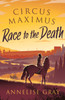 Circus Maximus: Race to the Death: An Ancient Roman adventure (Paperback)
