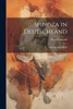 Spinoza in Deutschland : Gekrönte Preisschrift by Max Grunwald (Paperback)