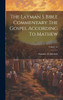 The Layman S Bible Commentary The Gospel According To Mathew; Volume 16 by Suzanne de Dietrich (Hardcover)