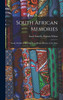 South African Memories : Social, Warlike & Sporting from Diaries Written at the Time by Sarah Isabella Augusta Wilson (Hardcover)