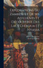 Explorations Du Zambèse Et De Ses Affluents Et Découverte Des Lacs Chiroua Et Nyassa by David Livingstone (Hardcover)