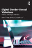 Digital Gender-Sexual Violations by Matthew Hall (Paperback)