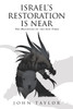 Israel's Restoration Is Near by John Taylor (Paperback)