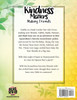 Kindness Matters : Making Friends by Antoinette  M. Clark (Paperback)