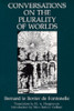 Conversations on the Plurality of Worlds