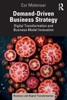 Demand-Driven Business Strategy by Cor Molenaar (Paperback)