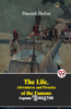 The Life, Adventures And Piracies Of The Famous Captain Singleton by Daniel Defoe (Paperback)