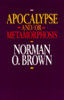 Apocalypse And/or Metamorphosis