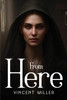 From Here