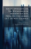 Social Dynamite; or, The Wickedness of Modern Society, From the Discourses of T. De Witt Talmage