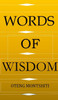 Words of wisdom