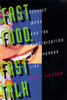 Fast Food, Fast Talk