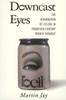 Downcast Eyes